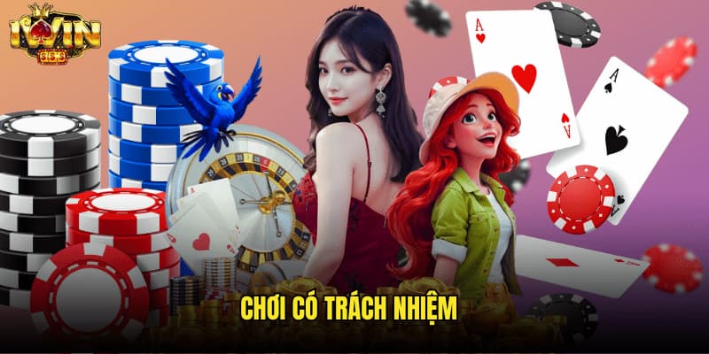 Hiểu đúng về khái niệm chơi có trách nhiệm 